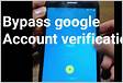 How to Bypass Google Account Verification 2024 Guide